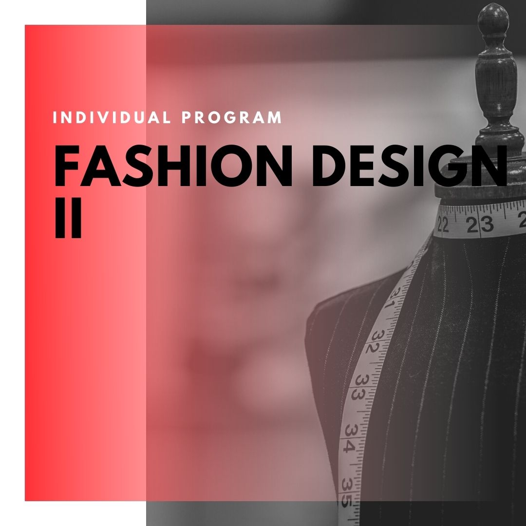 Institute of Technology - In Canada - ITD Canada - Fashion Design II