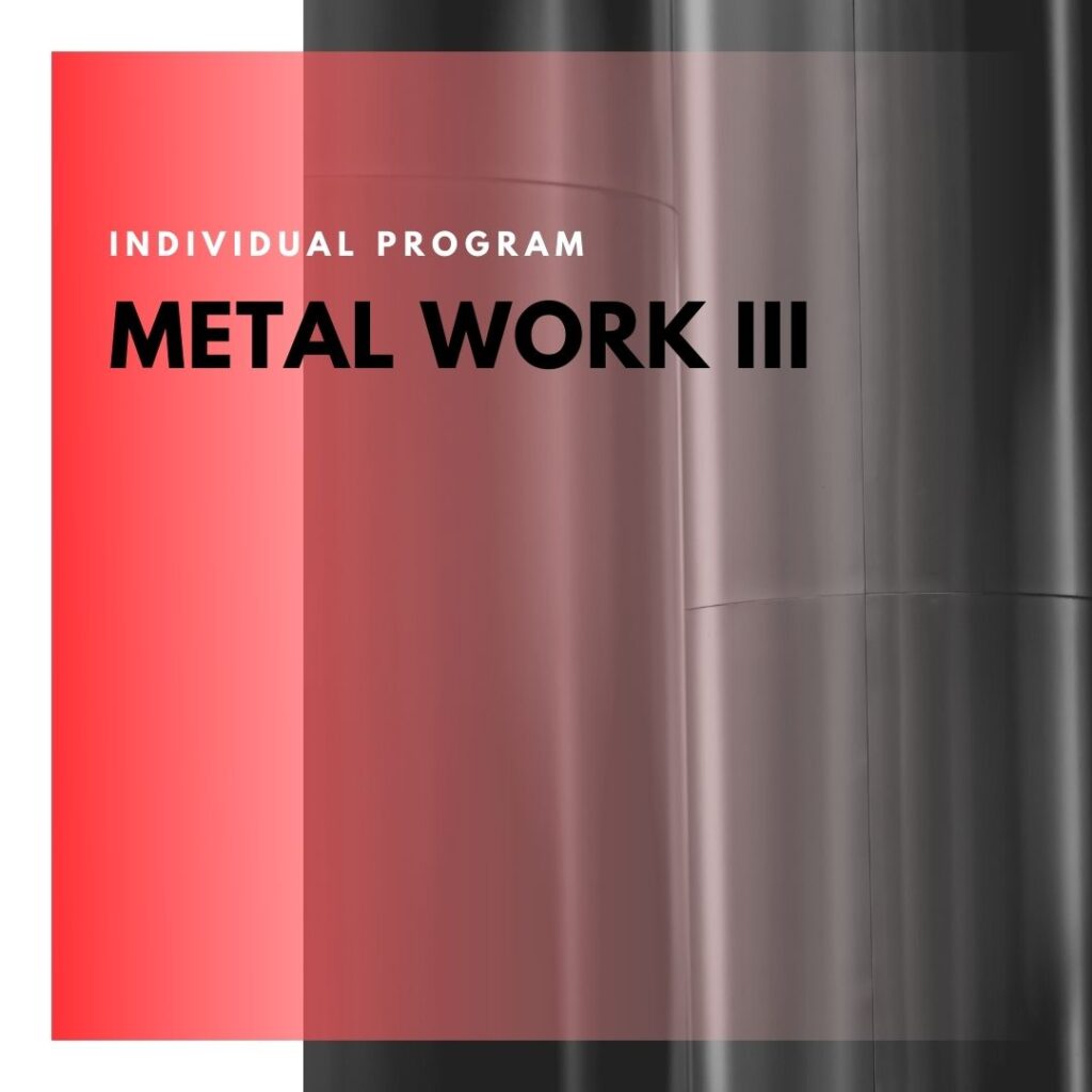 Institute of Technology - In Canada - ITD Canada - Metal Work III