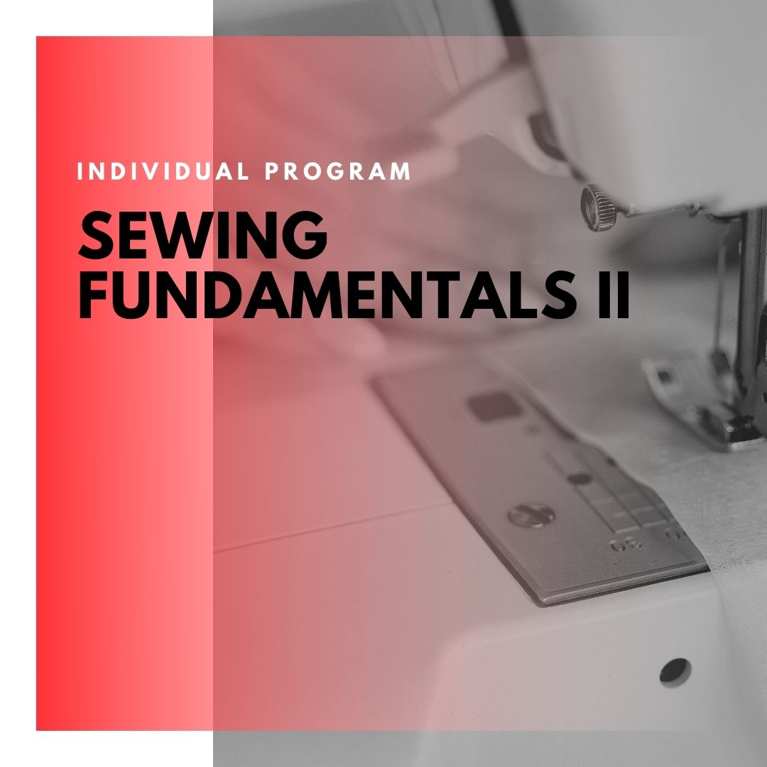 Institute of Technology - In Canada - ITD Canada - Sewing Fundamentals II