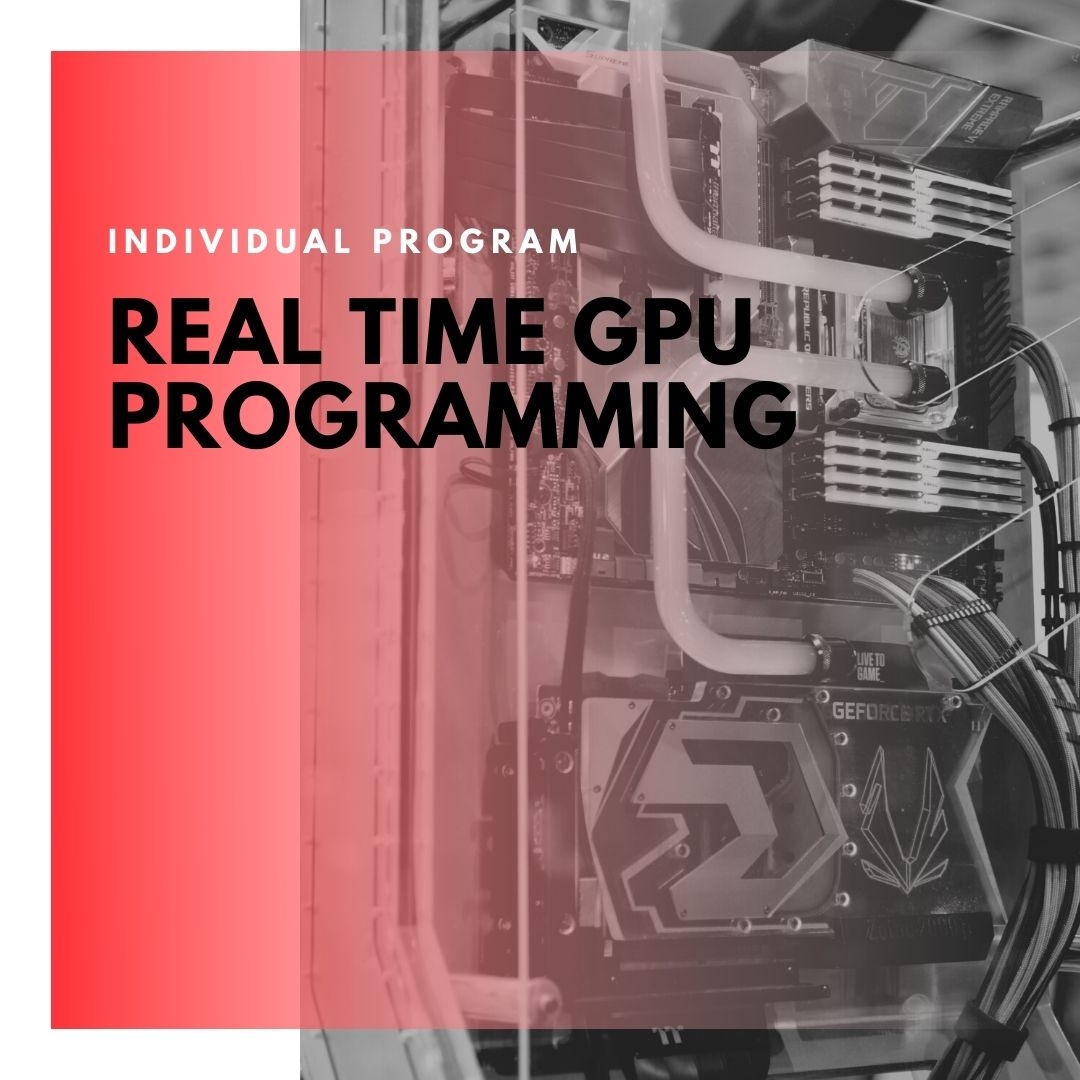 Institute of Technology - In Canada - ITD Canada - Real Time GPU Programming